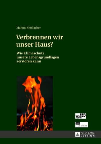 Verbrennen Wir Unser Haus?