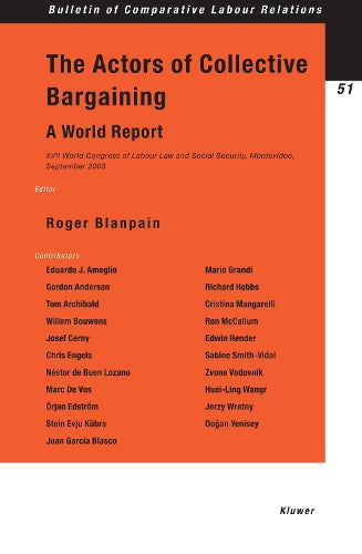 The Actors of Collective Bargaining A World Report