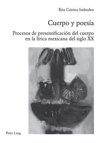 Cuerpo Y Poesía