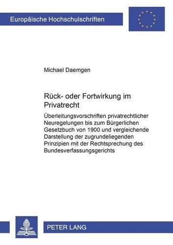 Rueck- Oder Fortwirkung Im Privatrecht