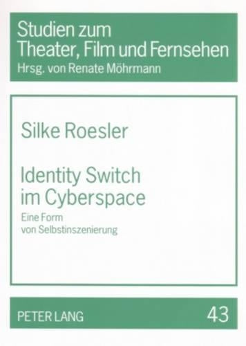 Identity Switch Im Cyberspace