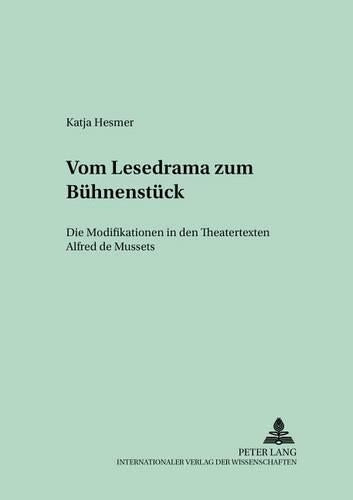 Vom Lesedrama Zum Buehnenstueck