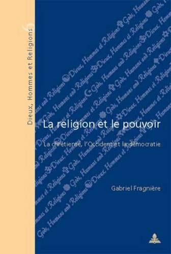 La Religion Et Le Pouvoir