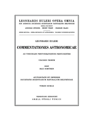 Commentationes astronomicae ad theoriam perturbationum pertinentes 1st part