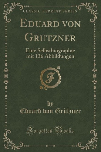 Eduard Von Grutzner