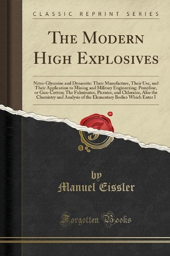 The Modern High Explosives
