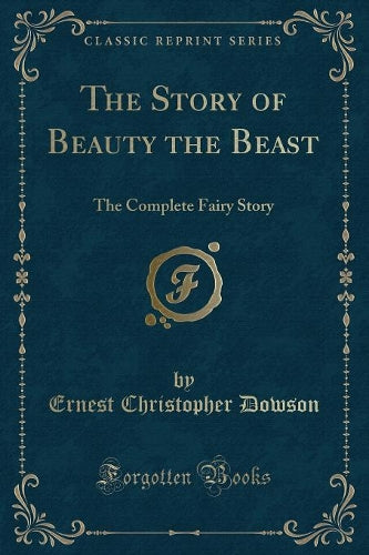 The Story of Beauty the Beast