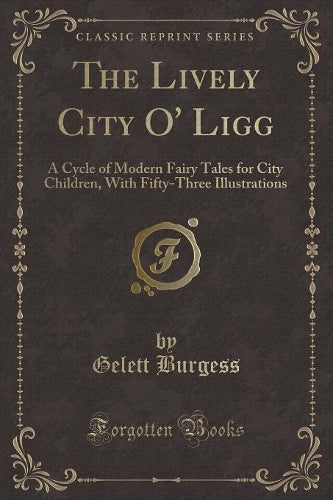 The Lively City O' Ligg