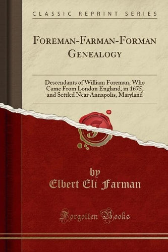 Foreman-Farman-Forman Genealogy