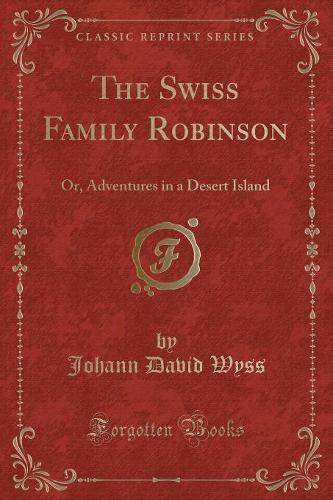 The Swiss Family Robinson