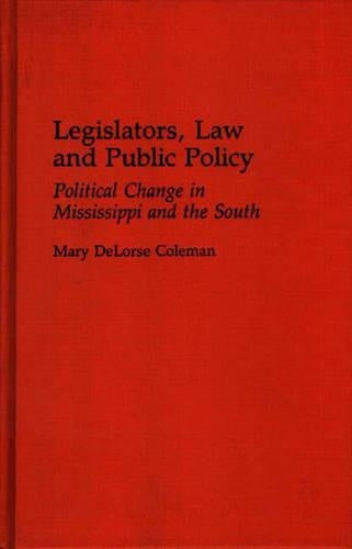 Legislators, Law and Public Policy