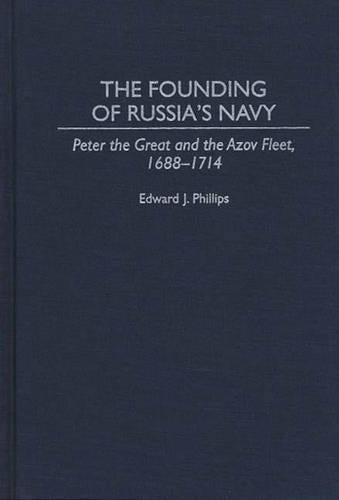 The Founding of Russia's Navy