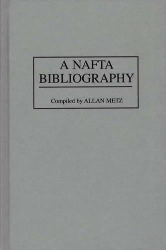 A NAFTA Bibliography