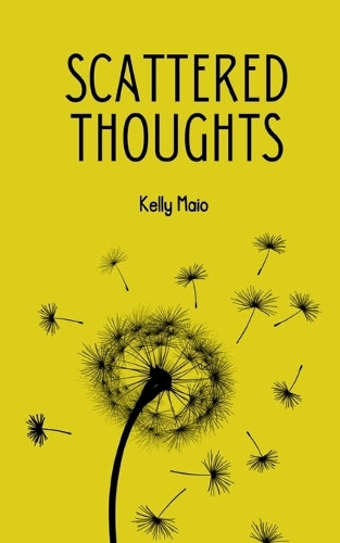 Scattered Thoughts