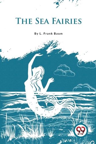 The Sea Fairies