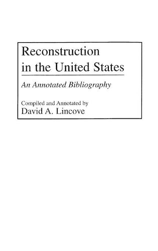 Reconstruction in the United States