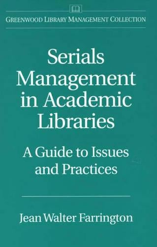 Serials Management in Academic Libraries