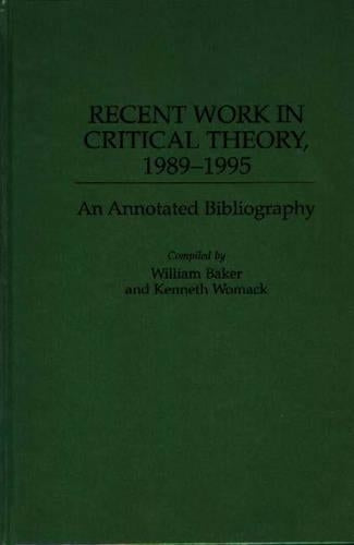 Recent Work in Critical Theory, 1989-1995