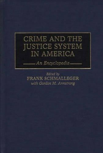Crime and the Justice System in America