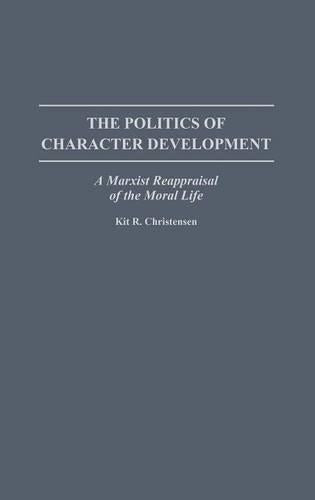 The Politics of Character Development