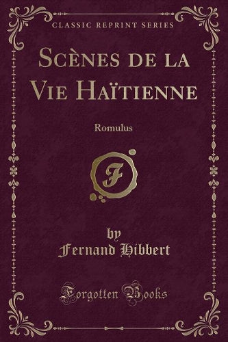 Scènes de la Vie Haïtienne