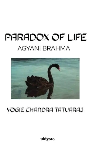 Paradox of Life