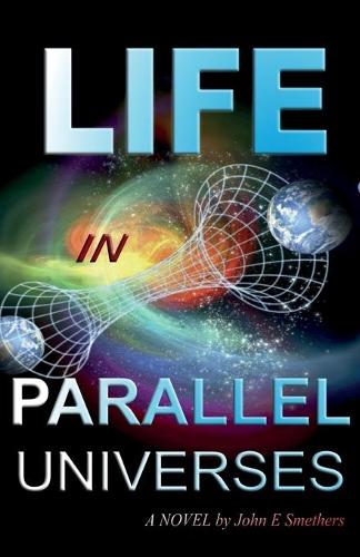 Life in Parallel Universes