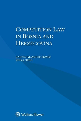 Competition Law in Bosnia and Herzegovina