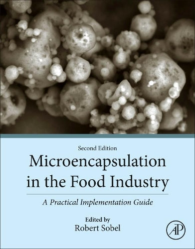 Microencapsulation in the Food Industry
