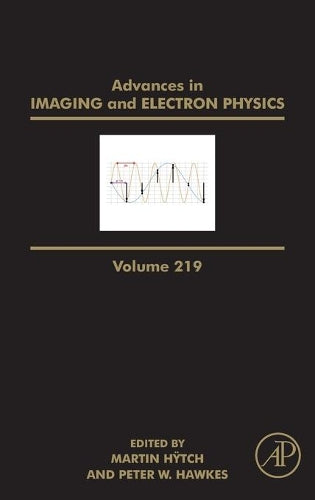 Advances in Imaging and Electron Physics