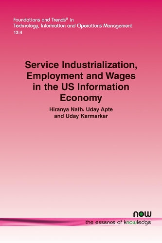 Service Industrialization, Employment and Wages in the US Information Economy