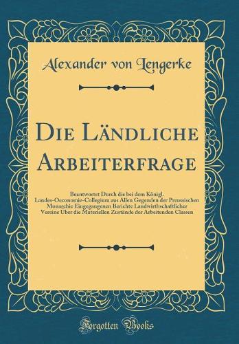 Die Ländliche Arbeiterfrage