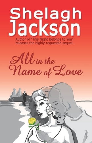 All In The Name of Love