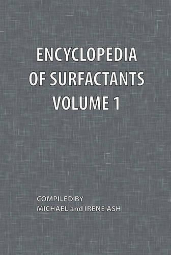 Encyclopedia of Surfactants Volume 1
