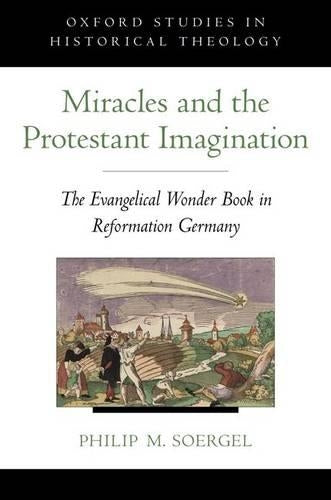 Miracles and the Protestant Imagination