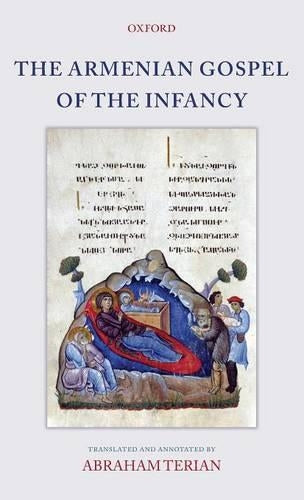 The Armenian Gospel of the Infancy