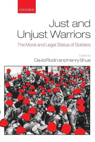 Just and Unjust Warriors