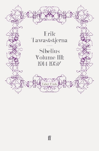 Sibelius Volume III: 1914-1957
