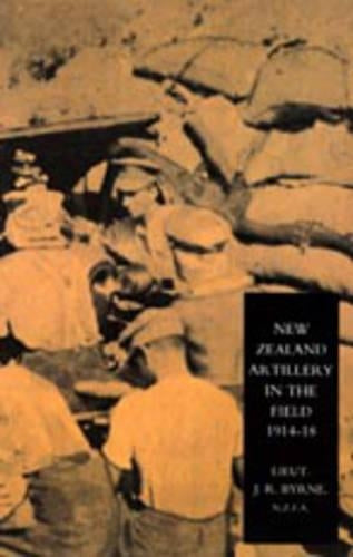 New Zealand Artillery in the Field
