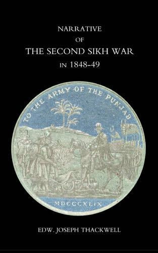 Narrative of the Second Sikh War in 1848-49