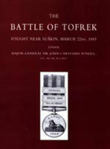 Battle of Tofrek, Fought Near Suakin, March 22nd 1885