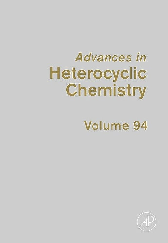 Advances in Heterocyclic Chemistry