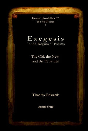 Exegesis in the Targum of Psalms