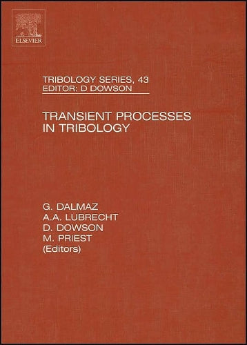 Transient Processes in Tribology