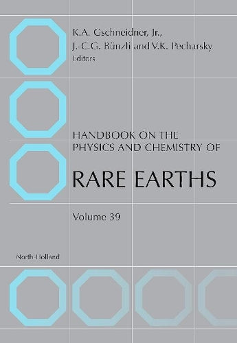 Handbook on the Physics and Chemistry of Rare Earths
