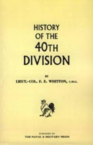 History of the 40th Division