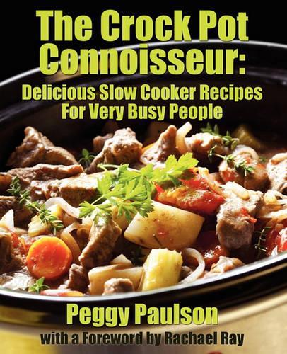 The Crock Pot Connoisseur