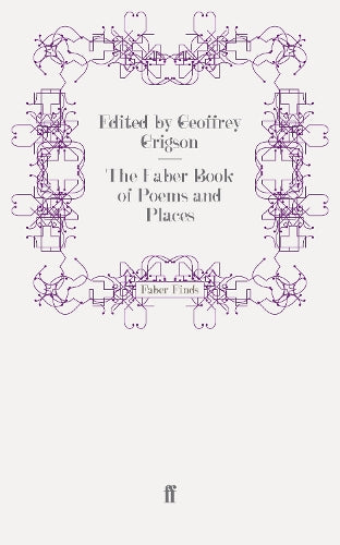 The Faber Book of Poems and Places