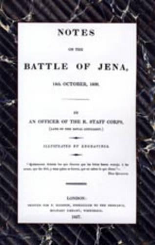 Notes on the Battle of Jena 14th October 1806