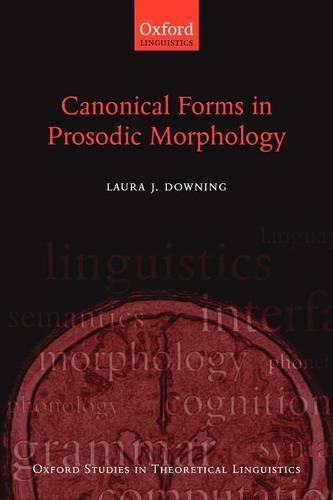 Canonical Forms in Prosodic Morphology
